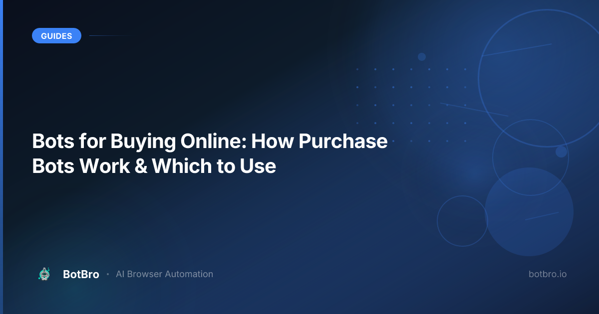 Bots for buying online — how purchase bots work