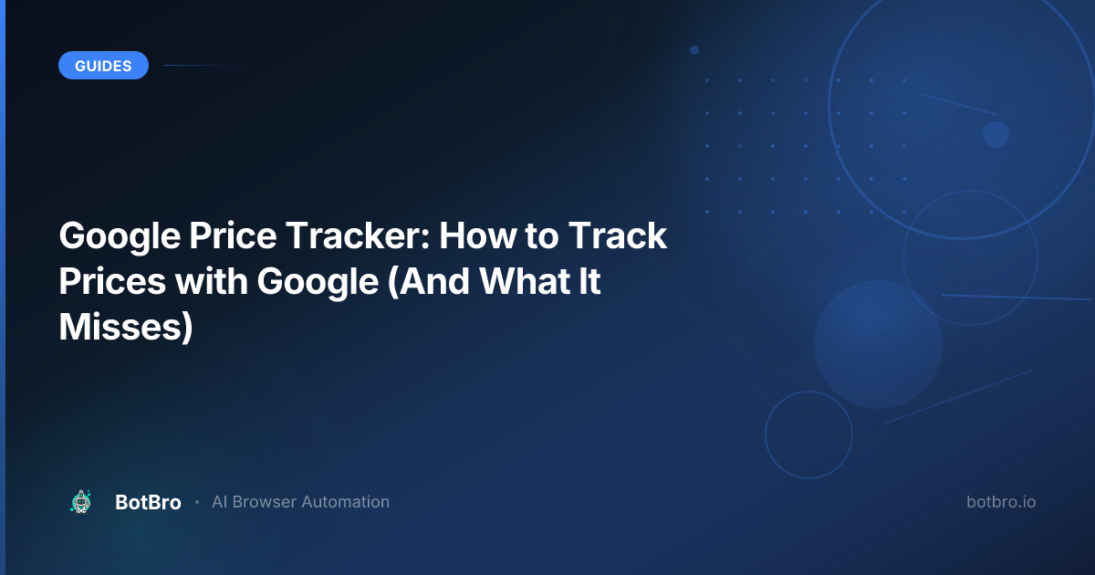 Google price tracker — how it works and what it misses