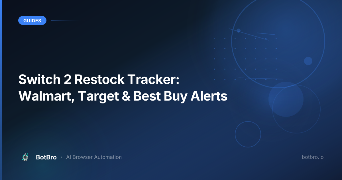Switch 2 Restock Tracker: Walmart, Target & Best Buy Alerts