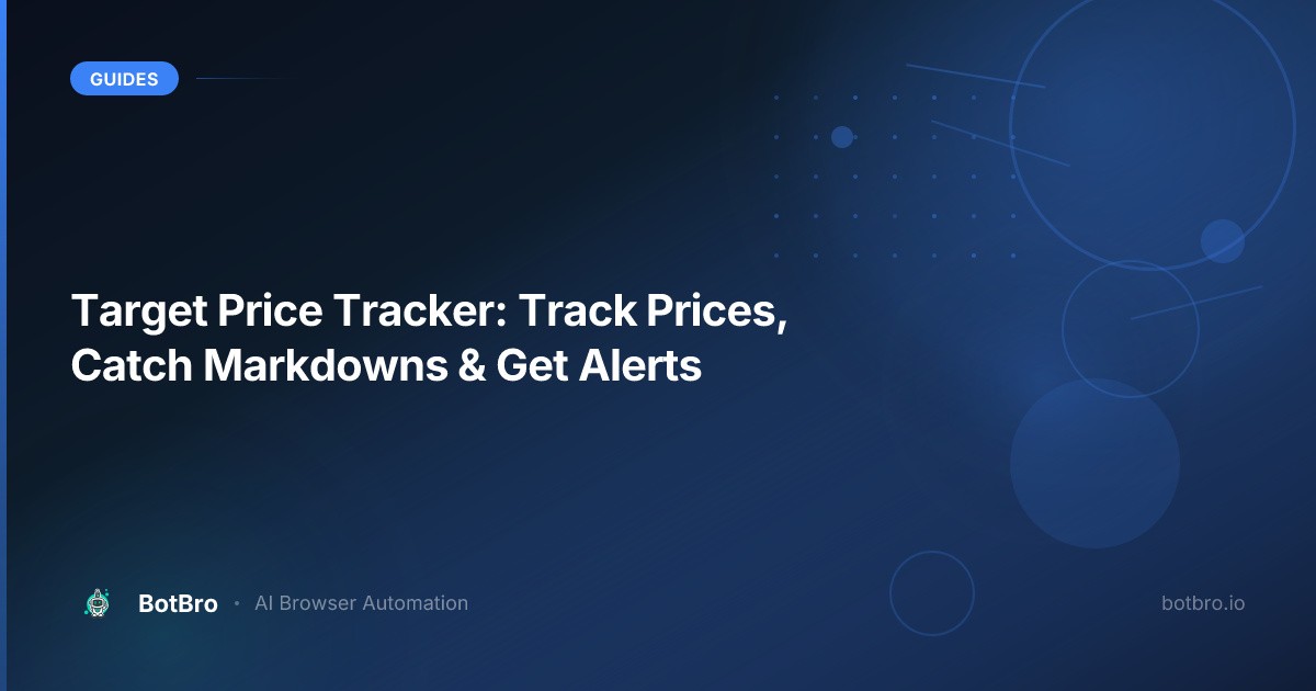 Target price tracker — automatic price drop and markdown alerts