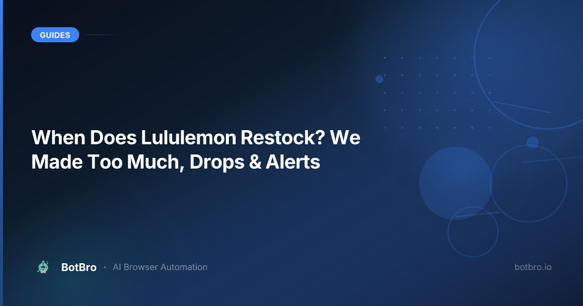 When does Lululemon restock — WMTM refresh days and back-in-stock alerts